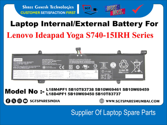 Laptop Internal Compatible Battery For Lenovo Ideapad Yoga S740-15IRH Series&nbsp; Model No : - L18M4PF1, 5B10T83738, 5B10W69461, 5B10W69459, L18D4PF1, 5B10W69450, 5B10T83738