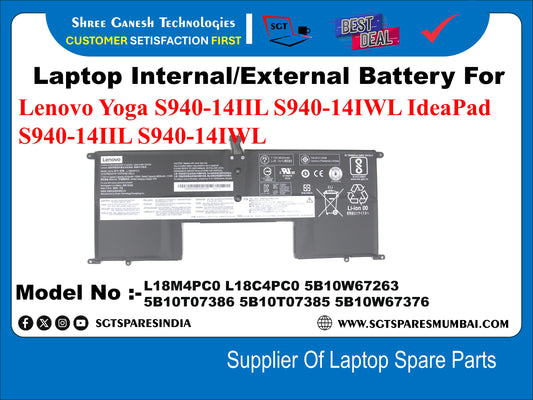 Laptop Internal Compatible Battery For Lenovo Yoga S940-14IIL, S940-14IWL, IdeaPad S940-14IIL S940-14iWL Model No :- L18M4PC0, L18C4PC0, 5B10W67263, 5B10T07386, 5B10T07385, 5B10W67376