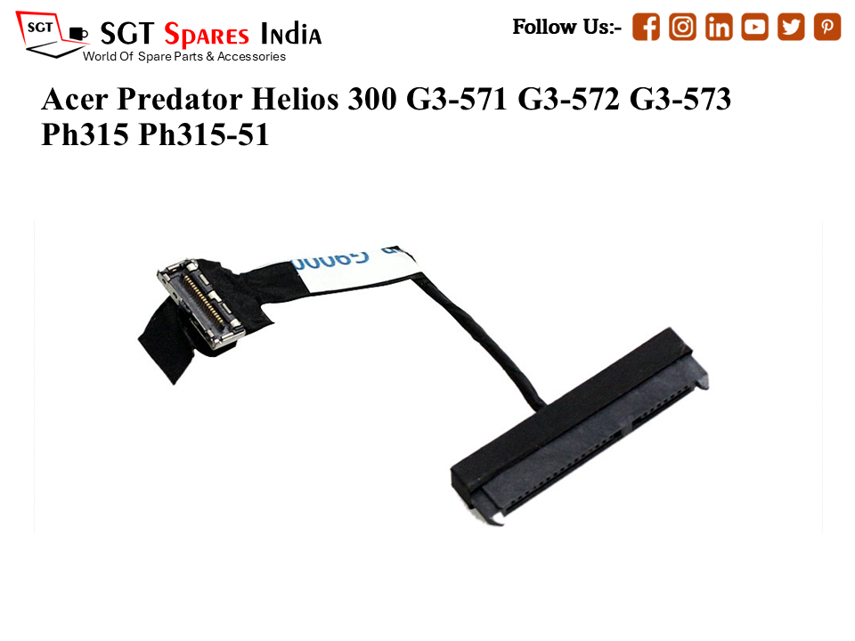 A-cer Predator Helios 300 G3-571 G3-572 G3-573 Ph315 Ph315-51   Laptop Hard-Disk (HDD) Cable