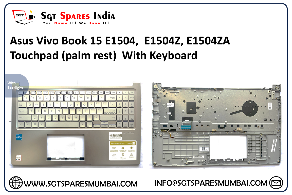 Asus Vivo Book 15 E1504,  E1504Z, E1504ZA Touchpad (palm rest)  With Keyboard  , Silver Colour  , With Backlight