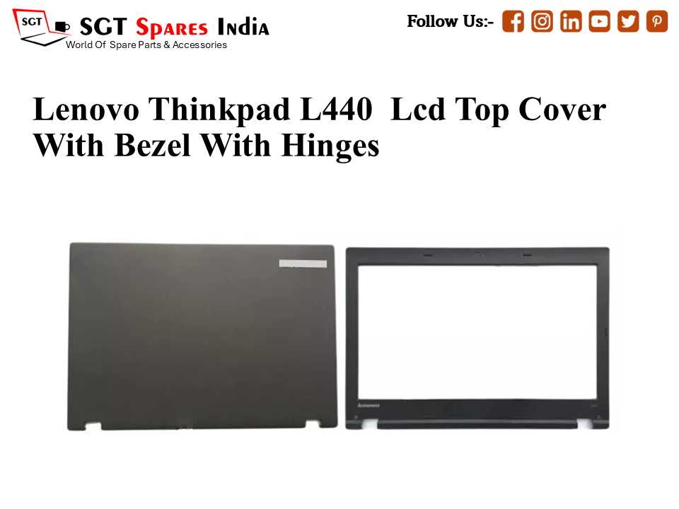 LAPTOP LCD TOP COVER WITH BAZEL WITH HINGES FOR LENOVO THINKPAD L440,