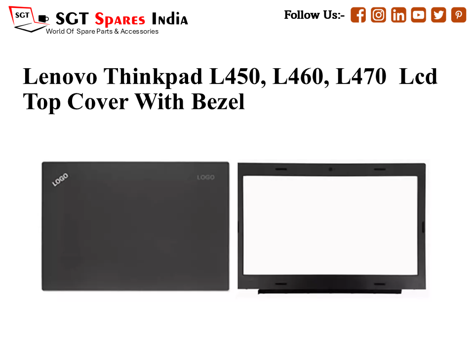 LAPTOP LCD TOP COVER WITH BAZEL FOR LENOVOTHINKPAD L450,L460, L470