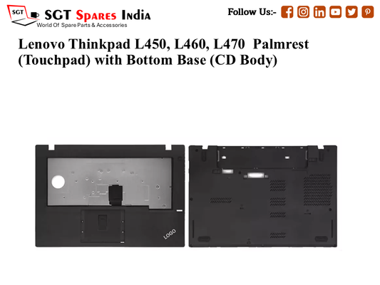 LENOVO THINKPAD L450, L460, L470 Palmrest (Touchpad) with Bottom Base (CD Body)
