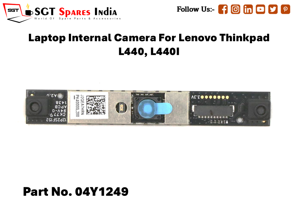 Laptop Internal Camera For Lenovo Thinkpad L440, L440I Part No. 04Y1249