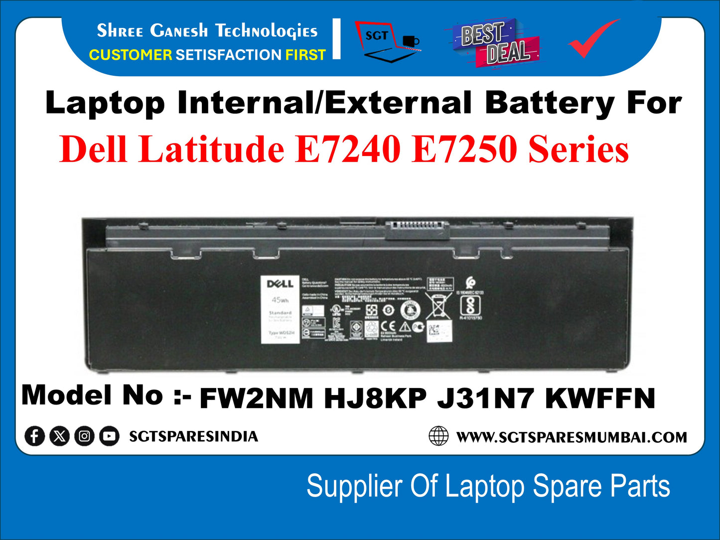 Laptop Internal Compatible Battery For Dell Latitude E7240 E7250 Series Model No : - FW2NM HJ8KP J31N7 KWFFN