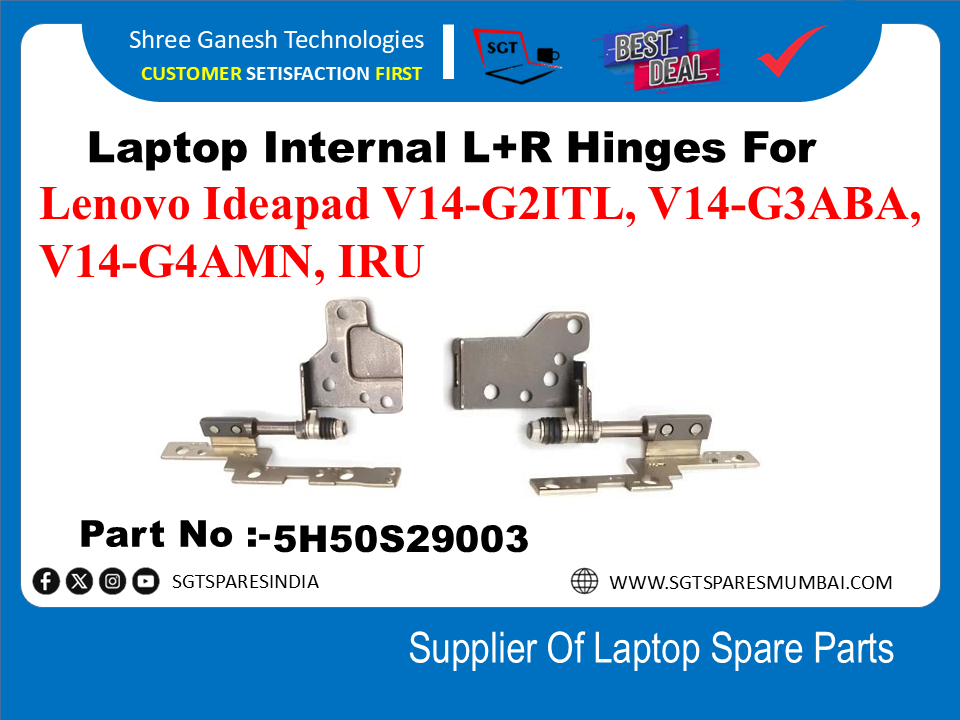 Laptop Internal L+R Hinges For Lenovo Ideapad V14-G2ITL, V14-G3ABA,V14-G4AMN, IRU Part No :-5H50S29003