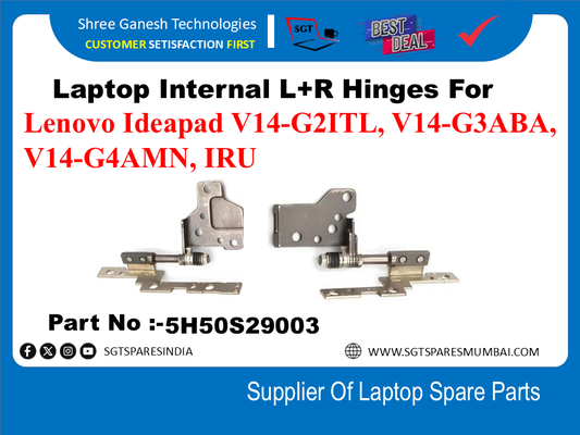 Laptop Internal L+R Hinges For Lenovo Ideapad V14-G2ITL, V14-G3ABA,V14-G4AMN, IRU Part No :-5H50S29003