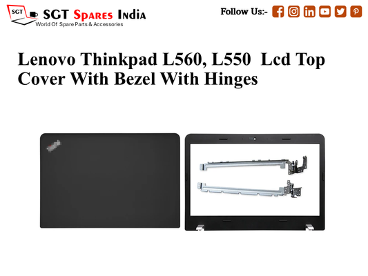 LAPTOP LCD TOP COVER WITH BAZEL FOR LENOVO THINKPAD L560, L550