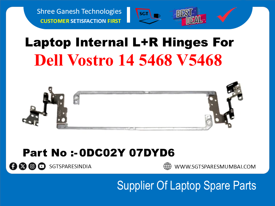 Dell Vostro 14 5468 V5468 के लिए लैपटॉप इंटरनल L+R हिंज पार्ट नंबर:-0DCO2Y 07DYD6