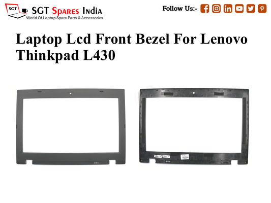 Laptop Lcd Front Bezel For Lenovo Thinkpad L430