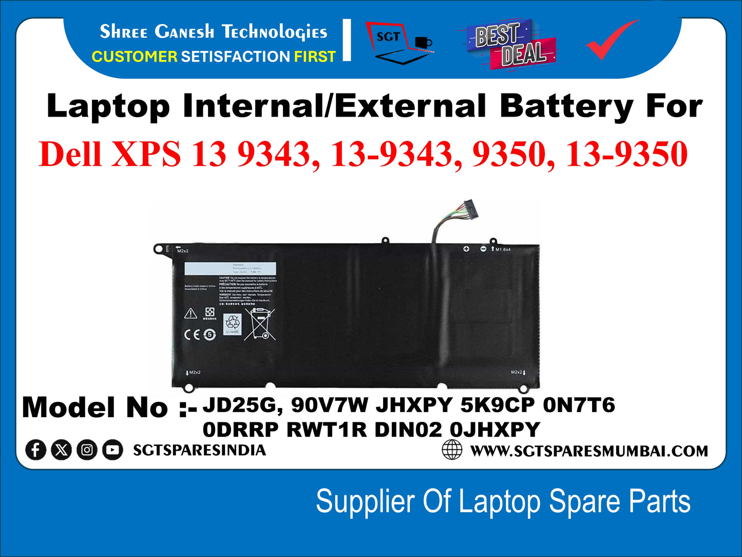 Laptop Internal Compatible Battery For Dell XPS 13 9343, 13-9343, 9350, 13-9350 Model No :- JD25G, 90V7W JHXPY 5K9CP 0N7T6 0DRRP RWT1R DIN02 0JHXPY