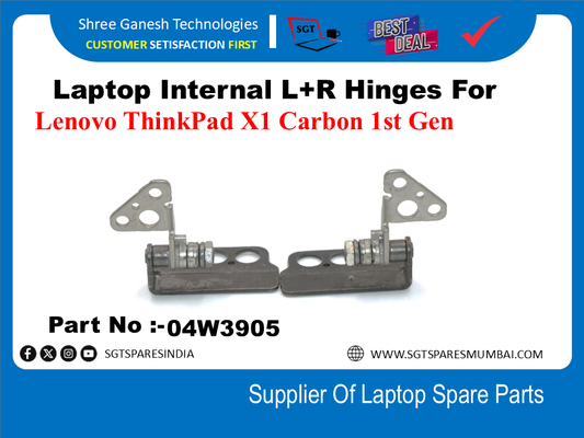 Laptop Internal L+R Hinges For Lenovo ThinkPad X1 Carbon 1st Gen Part No :-04W3905