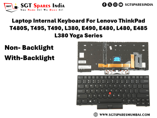 Laptop Internal Keyboard For Lenovo ThinkPad T480S, T495, T490, L380, E490, E480, L480, E485 L380 Yoga Series Non- Backlight With-Backlight