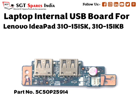 laptop Internal USB or IO board For Lenovo IdeaPad 310 15ISK, 310 15IKB Part no. 5C50P25914