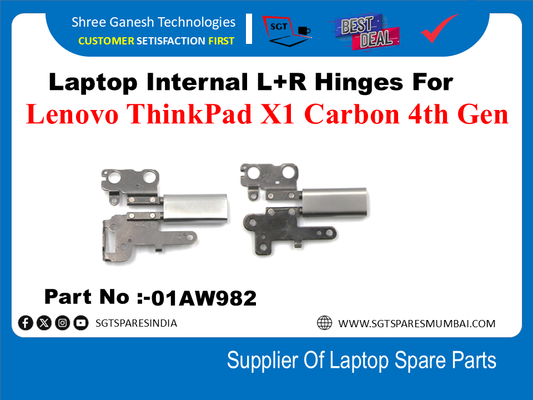 Laptop Internal L+R Hinges For Lenovo ThinkPad X1 Carbon 4th Gen Part No :-01AW982