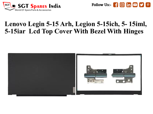 LAPTOP LCD TOP COVER WITH BAZEL WITH HINGES FOR LENOVO LEGIN 5-15 ARH,LEGION 5-15ICH, 5-15IML, 5-15IAR