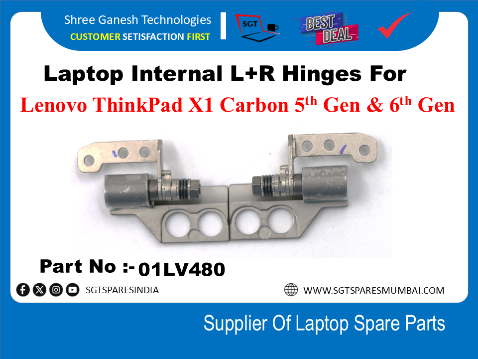 Laptop Internal L+R Hinges For Lenovo ThinkPad X1 Carbon 5" Gen & 6" Gen Part No :-01LV480