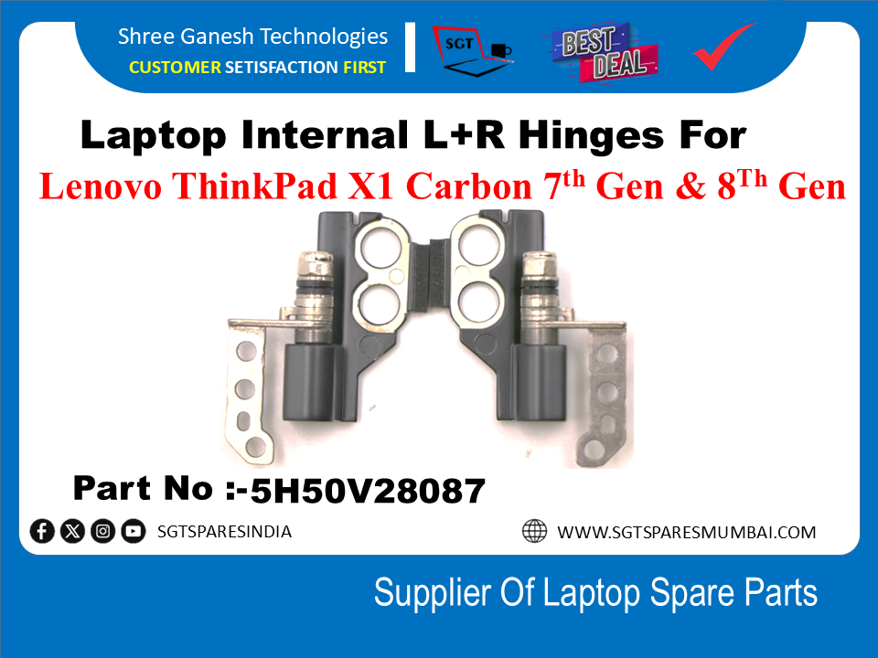 Laptop Internal L+R Hinges For Lenovo ThinkPad X1 Carbon 7h Gen & 8" Gen Part No :-5H50V28087