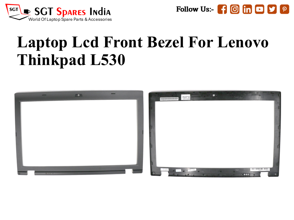 Laptop Lcd Front Bezel For Lenovo Thinkpad L530