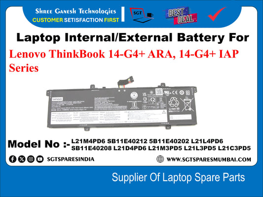 Laptop Internal Compatible Battery For Lenovo ThinkBook 14-G4+ ARA, 14-G4+ IAP Series Model No :- L21M4PD6, 5B11E40212, 5B11E40202, L21L4PD6, 5B11E40208, L21D4PD6, L21M3PD5, L21L3PD5, L21C3PD5