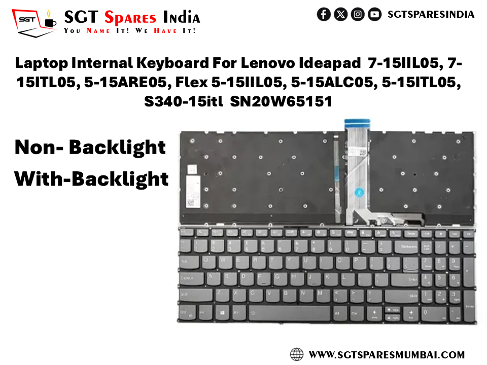 Laptop Internal Keyboard For Lenovo Ideapad 7-15IIL05, 7- 15ITL05, 5-15ARE05, Flex 5-15IIL05, 5-15ALC05, 5-15ITL05, S340-15itl SN20W65151 Non- Backlight With-Backlight