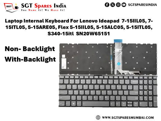 Laptop Internal Keyboard For Lenovo Ideapad 7-15IIL05, 7- 15ITL05, 5-15ARE05, Flex 5-15IIL05, 5-15ALC05, 5-15ITL05, S340-15itl SN20W65151 Non- Backlight With-Backlight