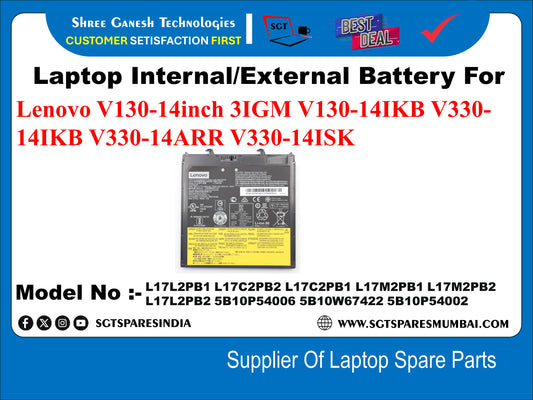 Laptop External Compatible Battery For Lenovo V130-14inch 3IGM, V130-14IKB, V330- 14IKB ,V330-14ARR, V330-14ISK, Model No :- L17L2PB1,&nbsp; 5110P54006, 5B10W67422, 5B10P54002