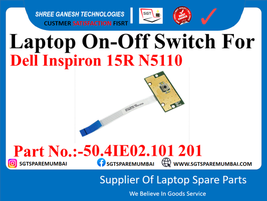 Laptop On-Off Switch For Dell Inspiron 15R N5110 Part No.:-50.41E02.101201