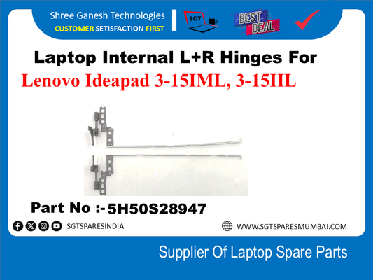 Laptop Internal L+R Hinges For Lenovo Ideapad 3-15IML, 3-15IIL Part No :-5H50S28947