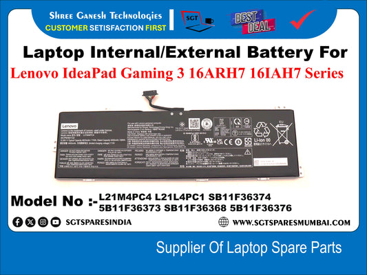 Laptop Internal Compatible Battery For Lenovo IdeaPad Gaming 3 16ARH7 16IAH7 Series Model No :-L21M4PC4 L21L4PC1, 5B11F36374, 5B11F36373, 5B11F36368, 5B11F36376