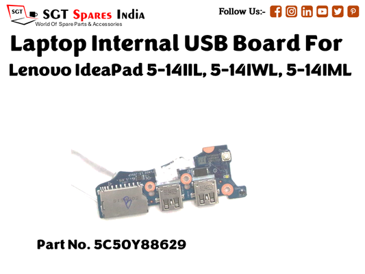 laptop Internal USB or IO board For Lenovo IdeaPad 5 14IIL, 5 14IWL, 5 14IML Part no. 5C50Y88629