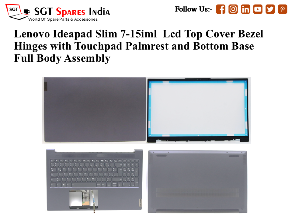 Lenovo Ideapad Slim 7-15iml Laptop Lcd Top Cover Bezel Hinges with Touchpad Palmrest and Bottom Base Full Body Assembly