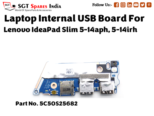 laptop Internal USB or IO board For Lenovo IdeaPad Slim 5 14aph, 5 14irh Part no. 5C50S25682