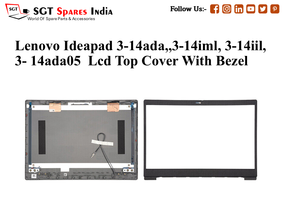 LAPTOP LCD TOP COVER WITH BAZEL FOR LENOVO IDEAPAD 3-14ADA,,3-14IML, 3-14IIL, 3-14ADA05