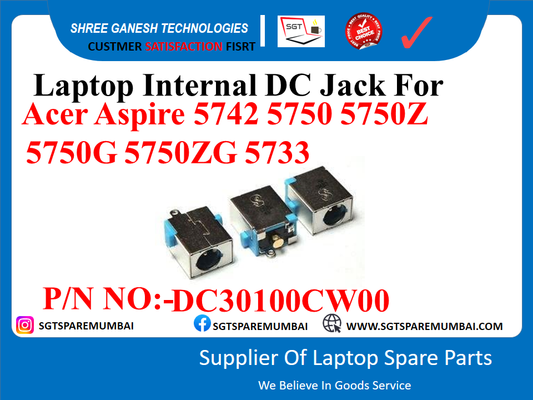 Laptop Internal DC Jack For Acer Aspire 5742 5750 57502 5750G 5750ZG 5733 P/N NO:-DC30100CW00