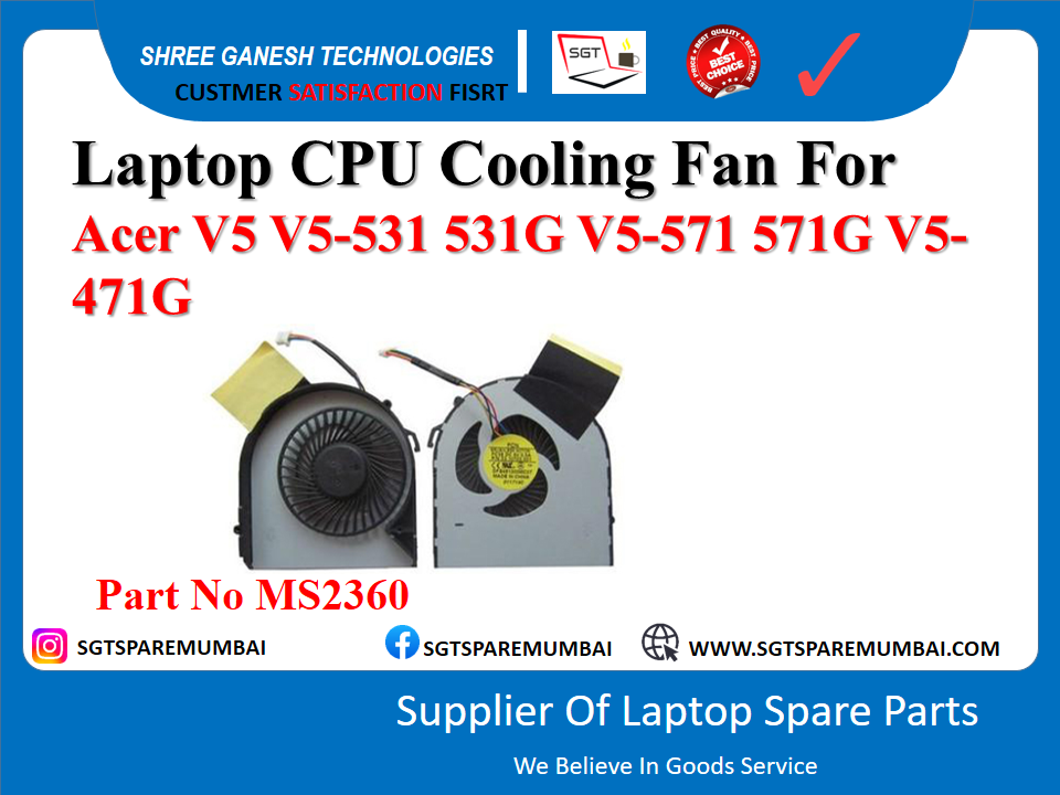 Laptop CPU Cooling Fan For Acer V5 V5-531 531G V5-571 571G V5- 471G Part No MS2360