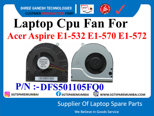 Laptop Cpu Fan For Acer Aspire E1-532 E1-570 E1-572 P/N :-DFS501105FQ0