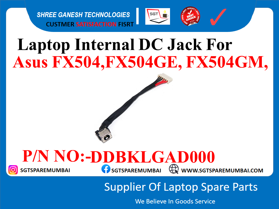 Laptop Internal DC Jack For Asus FX504,FX504GE, FX504GM, P/N NO:-DDBKLGAD000