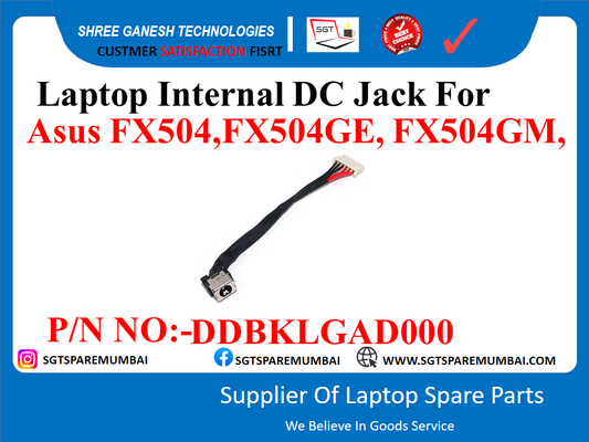 Laptop Internal DC Jack For Asus FX504,FX504GE, FX504GM, P/N NO:-DDBKLGAD000