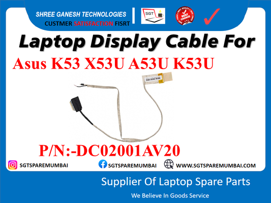 Laptop Display Cable For Asus K53 X53U A53U K53U P/N:-DC02001AV20