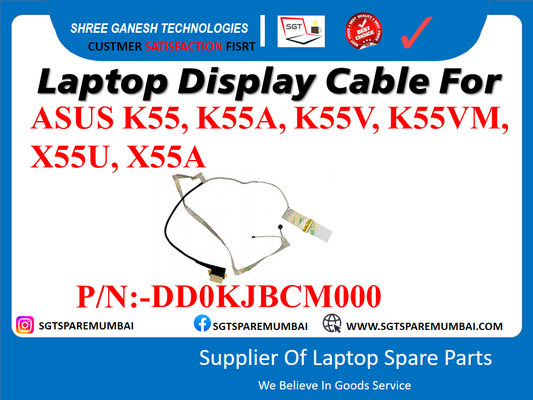 Laptop Display Cable For ASUS K55, K55A, K55V, K55VM, X55U, X55A P/N:-DDOKJBCM000