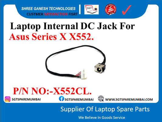 Laptop Internal DC Jack For Asus Series X X552. P/N NO:-X552CL.