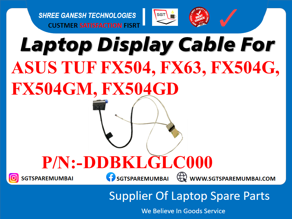 Laptop Display Cable For ASUS TUF FX504, FX63, FX504G, FX504GM, FX504GD P/N:-DDBKLGL0000