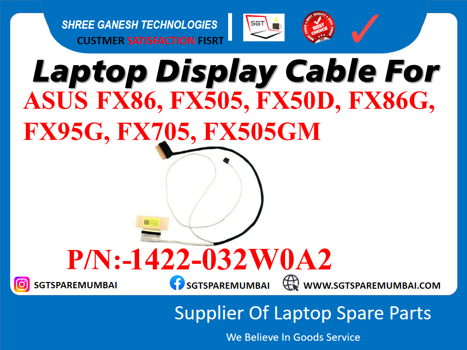 Laptop Display Cable For ASUS FX86, FX505, FX50D, FX86G, FX95G, FX705, FX505GM P/N:-1422-032 W0A2