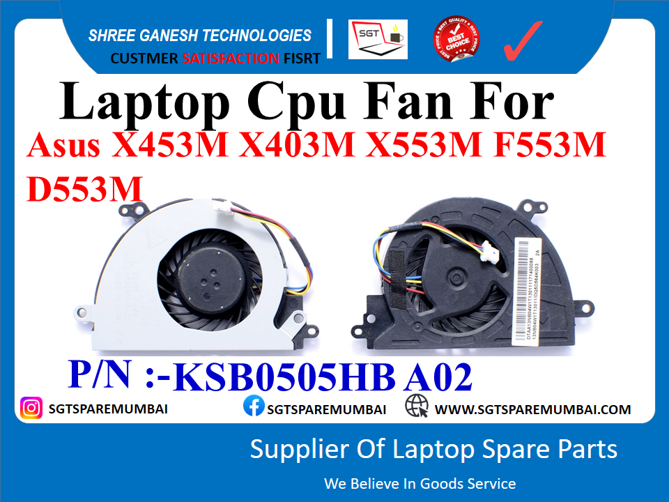 Laptop Cpu Fan For Asus X453M X403M X553M F553M D553M P/N :-KSB0505HB A02