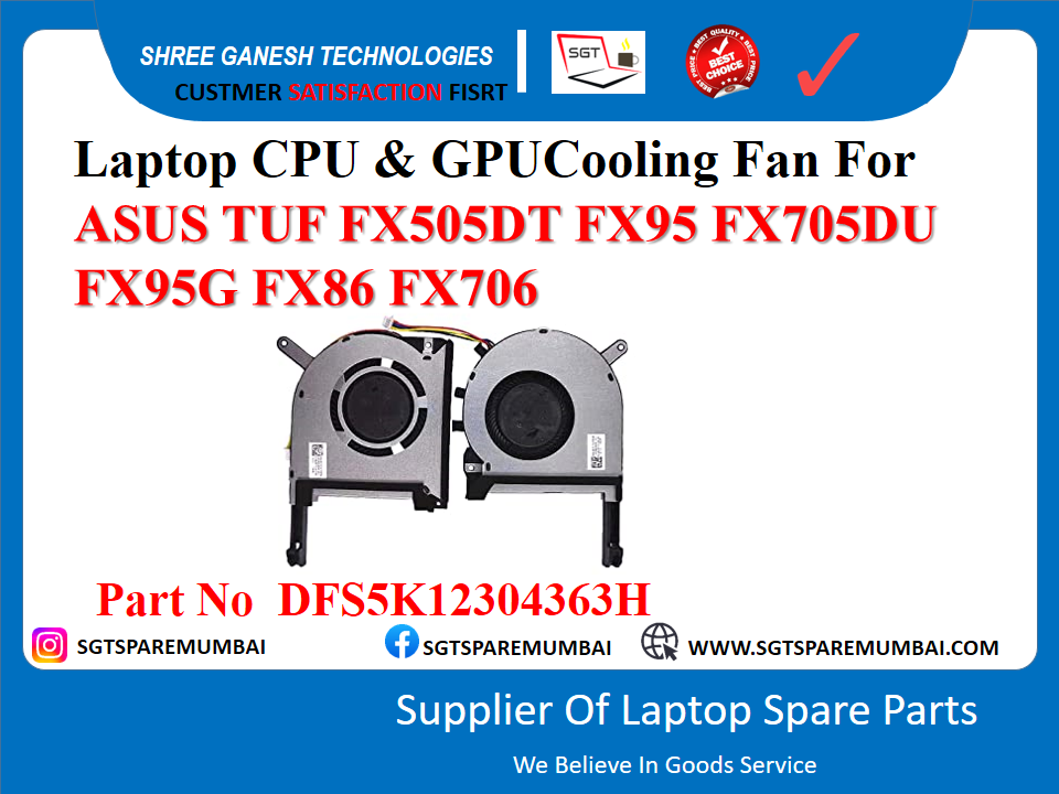 Laptop CPU & GPUCooling Fan For ASUS TUF FX505DT FX95 FX705DU FX95G FX86 FX706 Part No DFS5K12304363H