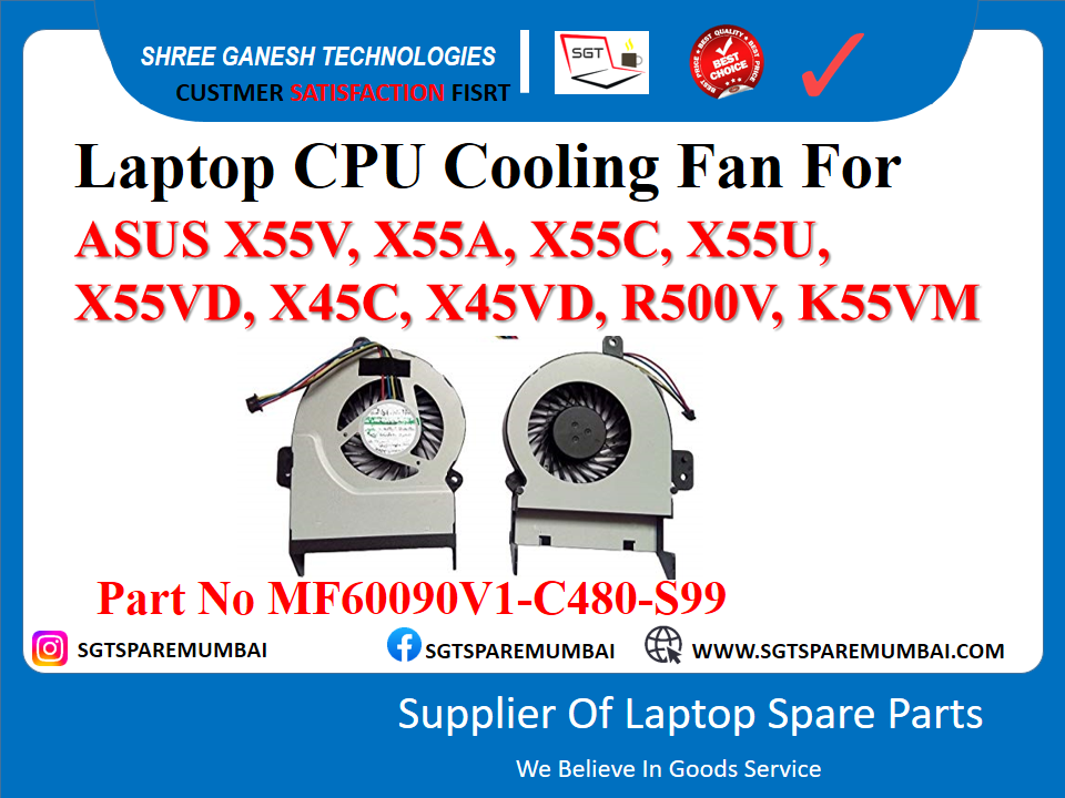 Laptop CPU Cooling Fan For ASUS X55V, X55A, X55C, X55U, X55VD, X45C, X45VD, R500V, K55VM Part No MF60090V1-C480-S99