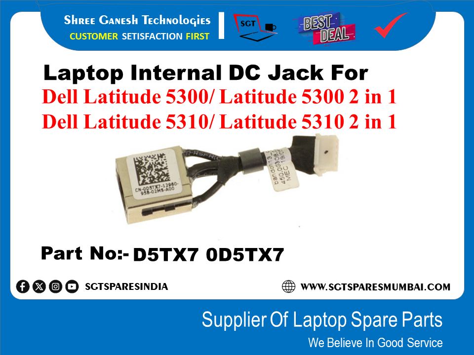 Laptop Internal DC Jack For Dell Latitude 5300/ Latitude 5300 2 in 1 Dell Latitude 5310/ Latitude 5310 2 in 1 Part No:- DSTX7 0D5TX7