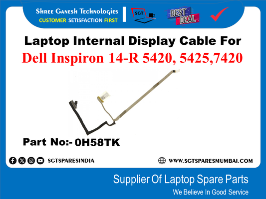 Laptop Internal Display Cable For Dell Inspiron 14-R 5420, 5425,7420 Part No:- 0H58TK