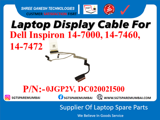 Laptop Display Cable For Dell Inspiron 14-7000, 14-7460, 14-7472 P/N:-0JGP2V, DC020021500